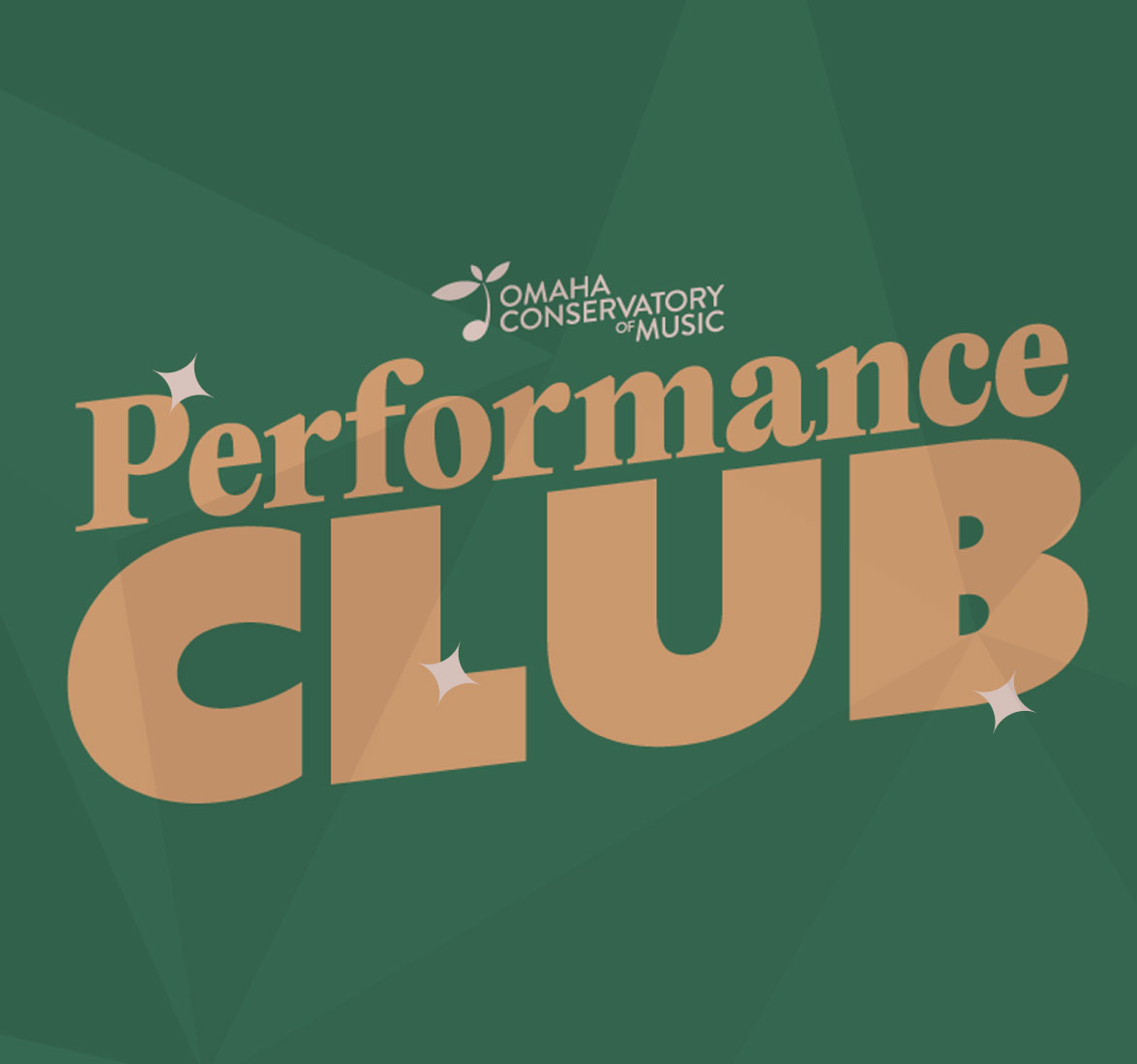 Gold text on a green background reading: "Omaha Conservatory of Music Performance Club"